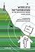 Wireless Networking in the Developing World: Second Edition by Rob Flickenger (2008-02-18)