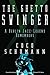 The Ghetto Swinger: A Berlin Jazz-Legend Remembers by Coco Schumann (2016-01-19)