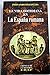 La Vida Cotidiana En La España Romana