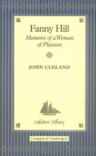 Fanny Hill: Memoirs of a Woman of Pleasure