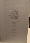 Arte actual: lecturas para un espectador inquieto Arte actual: lecturas para un espectador inquieto