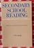 Secondary School Reading: W...