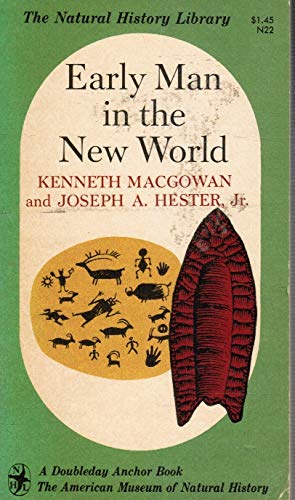 Early Man in the New World w/ Drawings by Campbell Grant (Unknown Binding)