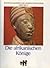 Die Afrikanischen Könige by Mary Cable