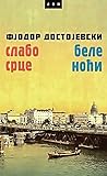 Slabo srce. Bele ...