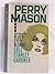 The Case of the Black-Eyed Blonde (A Perry Mason Mystery) # 4502 by Erle Stanley Gardner