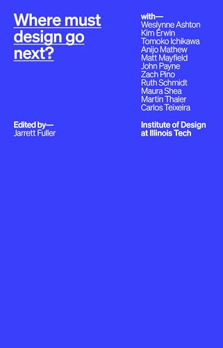 Where Must Design Go Next? (Paperback)