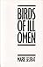 Birds of Ill Omen
