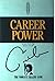 キャリアパワー by Carole Hyatt