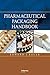 Pharmaceutical Packaging Handbook