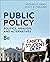 Public Policy: Politics, Analysis, and Alternatives