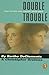 Double Trouble by DeClements Barthe Greimes Christopher (1997-11-01) Paperback