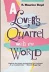 A Lover's Quarrel With the World A Lover's Quarrel With the World