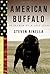 American Buffalo: In Search of a Lost Icon