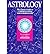Astrology: How to Cast Your...