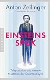 Einsteins Spuk: T...