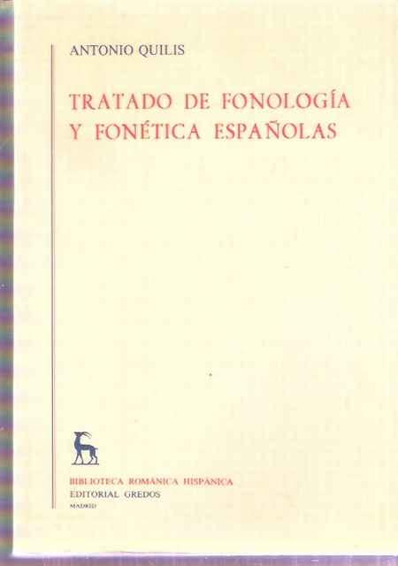 Tratado de fonología y fonética españolas (Paperback)