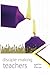 Disciplemaking Teachers by Josh Hunt (2014-07-01)