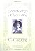 Enchanted Evening: Volume III of the Autobiography of M. M. Kaye 1st edition by Kaye, M. M. (2000) Hardcover