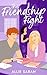 The Friendship Fight (Trinity High Series Book 2)