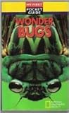Wonder bugs (My first pocket guide)