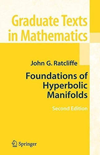 Foundations of Hyperbolic Manifolds (Graduate Texts in Mathematics) by John Ratcliffe (2010-11-23)