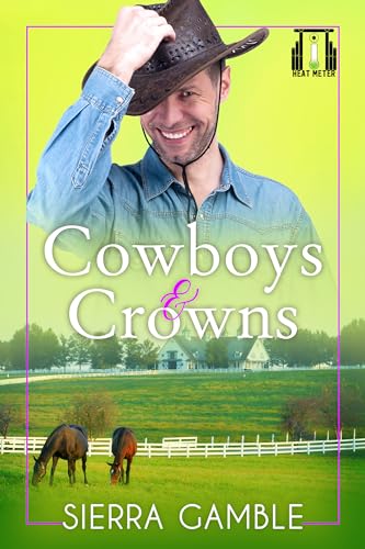 Cowboys and Crowns (Kindle Edition)