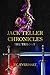 Jack Teller Chronicles: The...