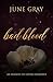 Bad Blood by June Gray