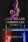 Jack Teller Chronicles: The Trilogy Jack Teller Chronicles: The Trilogy