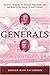 The Generals: Andrew Jackson, Sir Edward Pakenham, and the Road to the Battle of New Orleans by Benton Rain Patterson (2005-05-01)