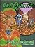ElfQuest: The Cry from Beyond (Book 7 in the ElfQuest Graphic Novel Series)