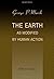 The Earth as Modified by Human Action: A New Edition of Man and Nature by Marsh, George Perkins (2001) Paperback
