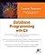 Database Programming With C# by Carsten Thomsen (2002-04-09)