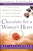 Chocolate for a Woman's Heart: 77 Stories of Love, Kindness, and Compassion to Nourish Your Soul and Sweeten Your Dreams: 77 Stories to Feed Your Spirit and Warm Your Heart by Allenbaugh, Kay (1998) Paperback