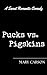 Pucks vs. Pigskins