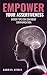 Empower Your Assertiveness: Expert Tips for Confident Communication: Master Assertive Communication - Top Strategies for Confidently Expressing Yourself – Gain Self-Confidence Influence