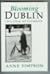 Blooming Dublin: Choice, Change and Contradictions