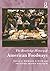 The Routledge History of American Foodways by Jennifer Jensen Wallach