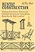 Rustic Construction: Making Furniture, Fixtures, and Outdoor Structures Using Bark, Branches, and Slab Lumber by W. Ben Hunt (31-Jul-2006) Paperback