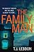 The Family Man by T.J. Lebbon (2016-08-11)