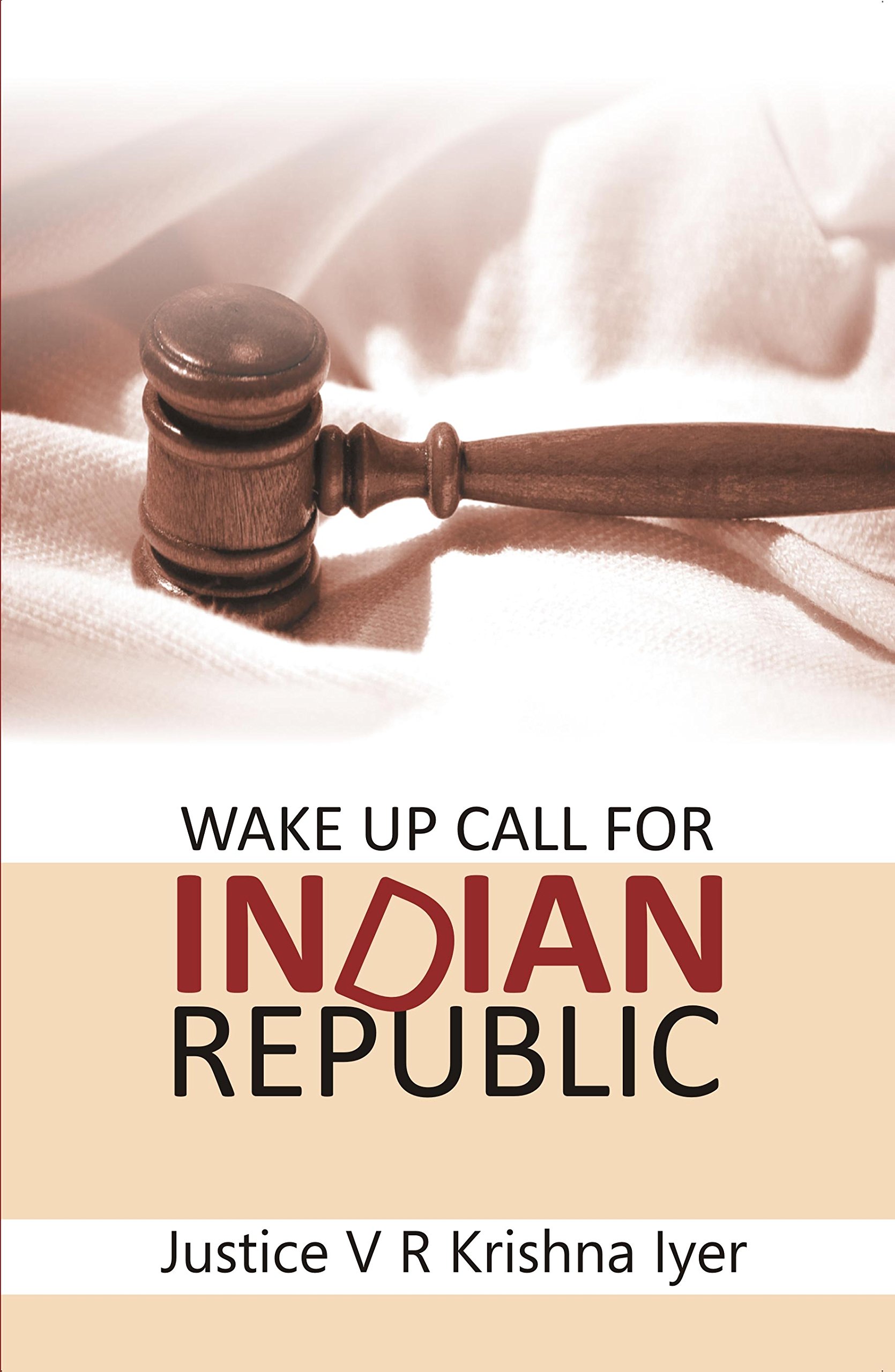 Gyan Publishing House Wake Up Call for Indian Republic (Hardcover)