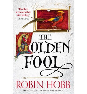 [(The Golden Fool)] [ By (author) Robin Hobb ] [July, 2014]