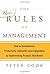 The New Rules of Management: How to Revolutionise Productivity, Innovation and Engagement by Implementing Projects That Matter by Peter Cook (2013-06-24)