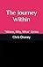 The Journey Within: “Where,...