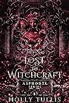 Lost to Witchcraft (The Asphodel #2) Book cover for Lost to Witchcraft (The Asphodel #2)