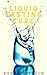 Liquid Fasting Cure by Atarah Steele
