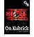 [(On Kubrick)] [Author: James Naremore] published on (September, 2007)