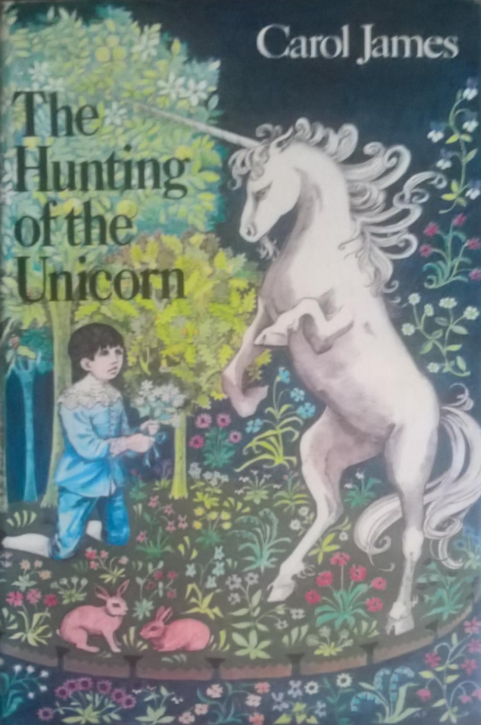 The Hunting of the Unicorn (Hardcover)