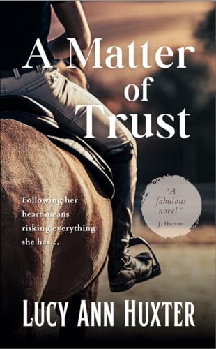 A Matter of Trust (Kindle Edition)